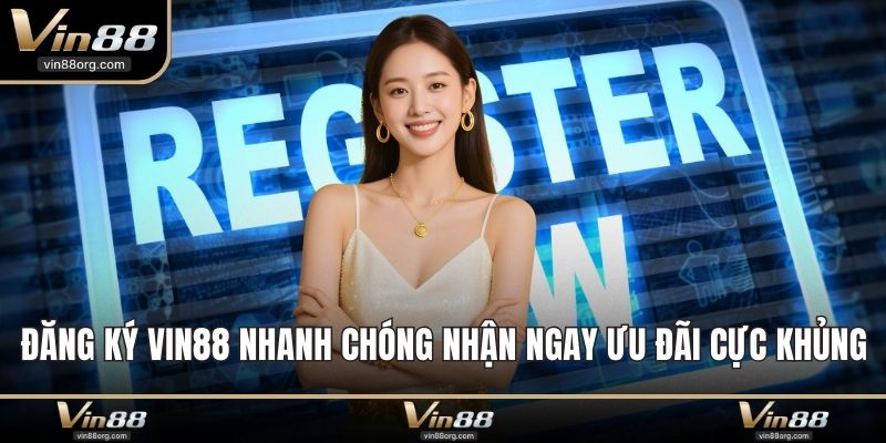 Đăng Ký VIN88